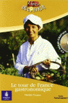 L&D PERF. LE TOUR DE FRANCE GASTRONOMIQUE + CD