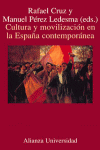 CULTURA Y MOVILIZACI�N EN LA ESPA�A CONTEMPOR�NEA