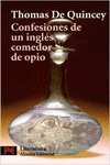 CONFESIONES DE UN INGL�S COMEDOR DE OPIO