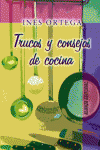 TRUCOS Y CONSEJOS DE COCINA