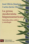 LA PROSA MODERNISTA HISPANOAMERICANA: INTRODUCCI�N CR�TICA Y ANTOLOG�A
