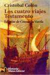LOS CUATRO VIAJES. TESTAMENTO