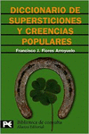 DICCIONARIO DE SUPERSTICIONES Y CREENCIAS POPULARES