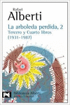LA ARBOLEDA PERDIDA, 2. TERCERO Y CUARTO LIBROS (1931-1987)