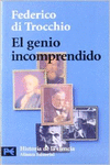 EL GENIO INCOMPRENDIDO