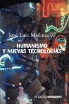 HUMANISMO Y NUEVAS TECNOLOG�AS