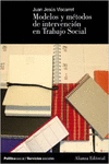 MODELOS Y MTODOS DE INTERVENCIN EN TRABAJO SOCIAL