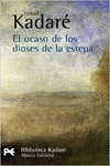 EL OCASO DE LOS DIOSES DE LA ESTEPA