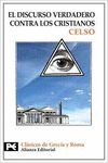 DISCURSO VERDADERO CONTRA LOS CRISTIANOS