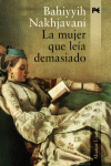 LA MUJER QUE LEA DEMASIADO