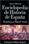 ENCICLOPEDIA DE HISTORIA DE ESPAA (II). INSTITUCIONES POLTICAS. IMPERIO