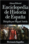 ENCICLOPEDIA DE HISTORIA DE ESPAA (IV). DICCIONARIO BIOGRFICO