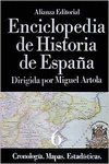 ENCICLOPEDIA DE HISTORIA DE ESPAA (VI) CRONOLOGA. MAPAS. ESTADSTICAS