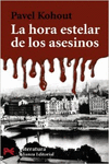 LA HORA ESTELAR DE LOS ASESINOS