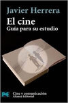 EL CINE: GU�A PARA SU ESTUDIO