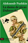 LA DAMA DE PICAS / DUBROVSKI