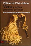 VERA Y OTROS CUENTOS CRUELES