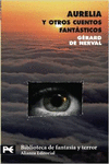 AURELIA Y OTROS CUENTOS FANT�STICOS