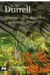 MURCI�LAGOS DORADOS Y PALOMAS ROSAS