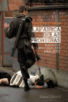LA F�BRICA DE LAS FRONTERAS