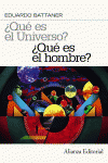 �QU� ES EL UNIVERSO? �QU� ES EL HOMBRE?