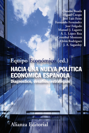HACIA UNA NUEVA POLTICA ECONMICA ESPAOLA