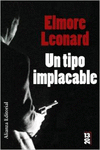 UN TIPO IMPLACABLE