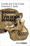 SENDEROS DE LA EVOLUCI�N HUMANA