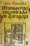 MANUSCRITO ENCONTRADO EN ZARAGOZA