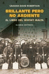 BRILLANTE PERO NO ARDIENTE