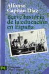 BREVE HISTORIA DE LA EDUCACIN EN ESPAA