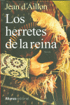 LOS HERRETES DE LA REINA