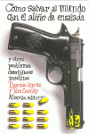C�MO SALVAR EL MUNDO CON EL ALI�O DE ENSALADA Y OTROS PROBLEMAS CIENT�FICOS INS�
