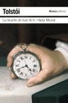 LA MUERTE DE IV�N ILICH. JADZH� MURAT