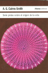 SIETE PISTAS SOBRE EL ORIGEN DE LA VIDA