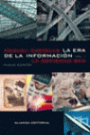 LA ERA DE LA INFORMACI�N: ECONOM�A, SOCIEDAD Y CULTURA.