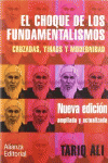 EL CHOQUE DE LOS FUNDAMENTALISMOS - 2E