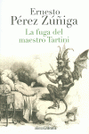 LA FUGA DEL MAESTRO TARTINI