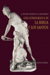 GU�A ICONOGR�FICA DE LA BIBLIA Y LOS SANTOS