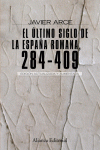 EL �LTIMO SIGLO DE LA ESPA�A ROMANA  (284-409)
