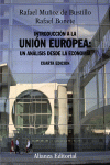 INTRODUCCI�N A LA UNI�N EUROPEA: UN AN�LISIS DESDE LA ECONOM�A