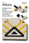 INDAGACIONES DE UN CIENT�FICO ACERCA DE LA EXISTENCIA