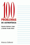 100 PROBLEMAS DE ASTROF�SICA