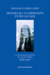 HISTORIA DE LA COOPERACI�N ENTRE LAS CAJAS