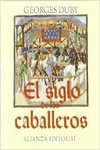 EL SIGLO DE LOS CABALLEROS