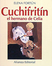 CUCHIFRIT�N, EL HERMANO DE CELIA
