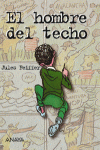 EL HOMBRE DEL TECHO