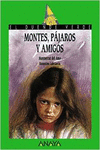 MONTES, PJAROS Y AMIGOS