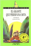37. EL GIGANTE QUE PERDI� UNA BOTA