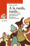 A LA RUEDA, RUEDA...